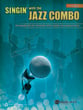 Singin' with the Jazz Combo Jazz Ensemble Collections sheet music cover